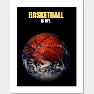 Basketball is Life Earth Space Basket Motivational Quote Posters and Art